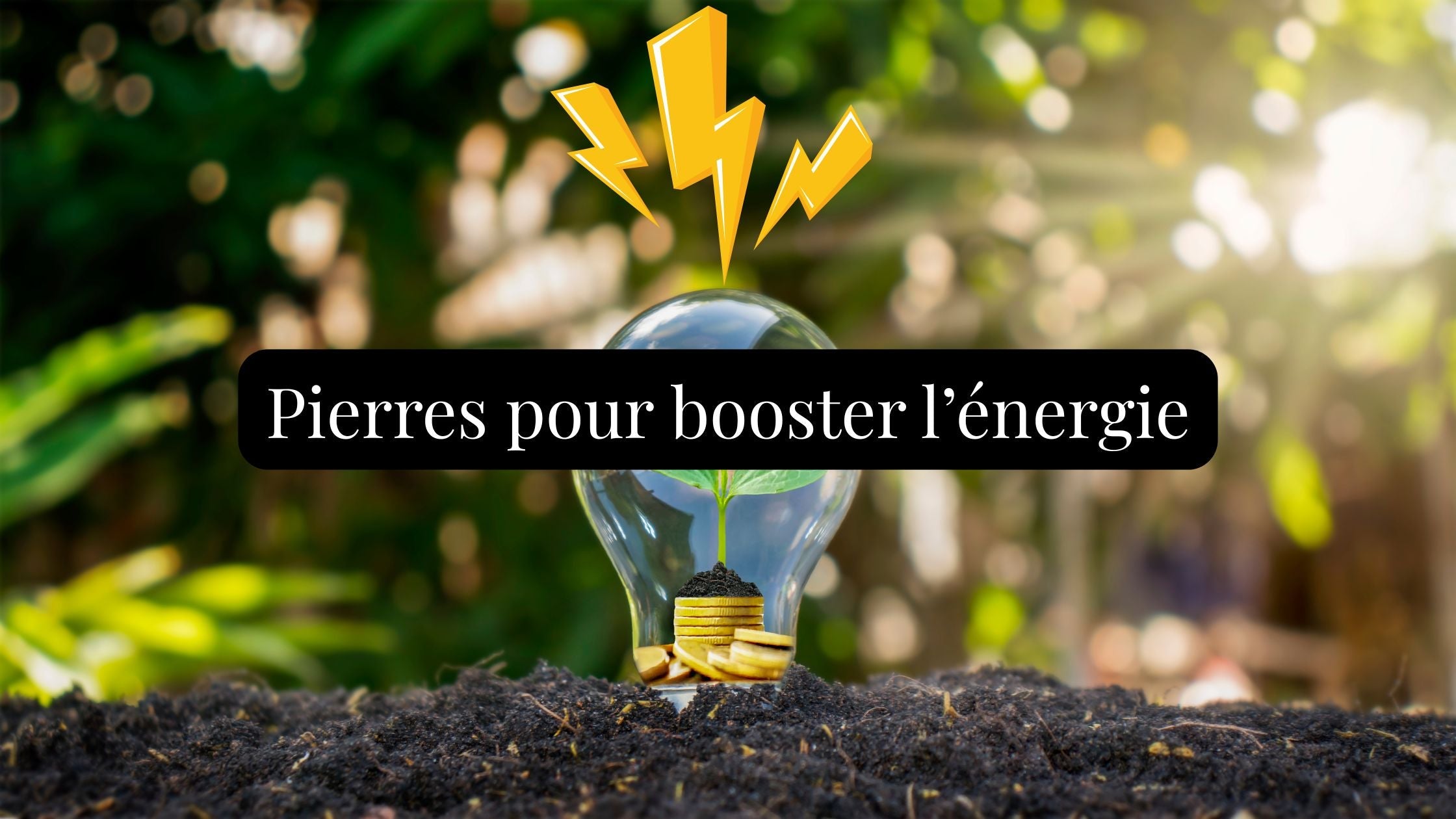 ⚡ Les pierres pour booster ton énergie (sans 37 double expresso !) 💎